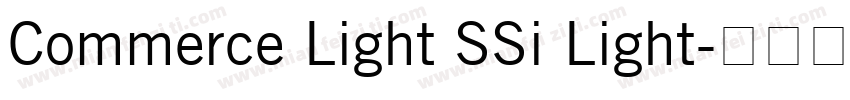 Commerce Light SSi Light字体转换